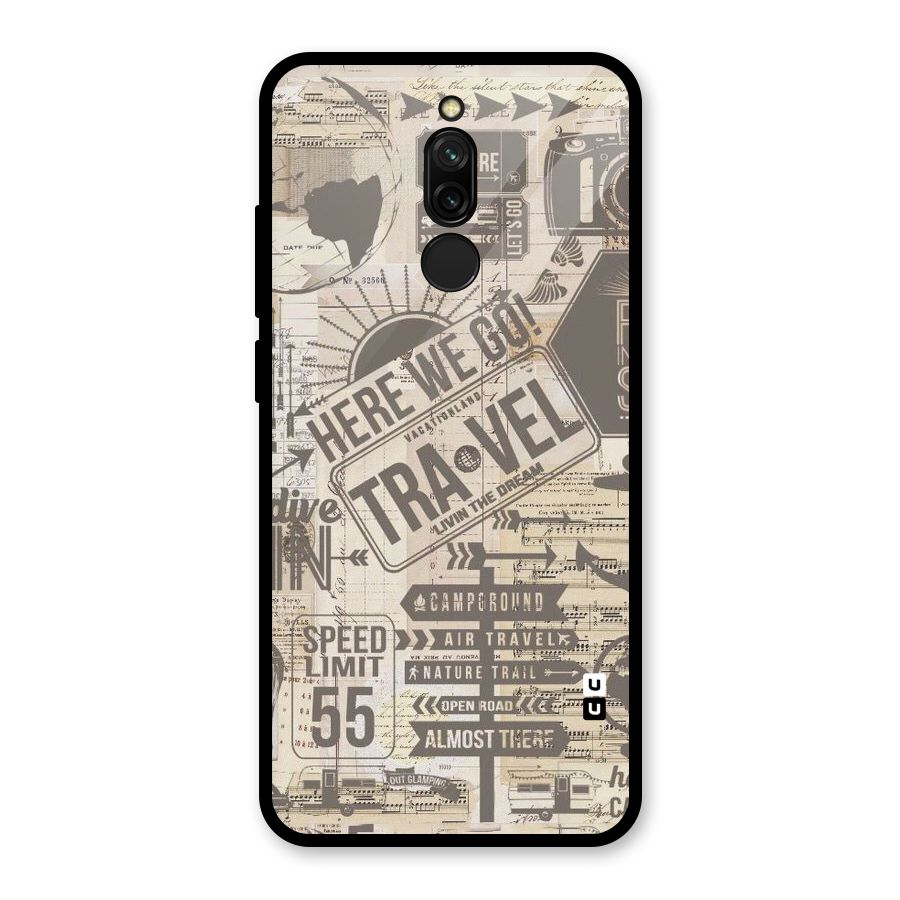 Here We Travel Glass Back Case for Redmi 8