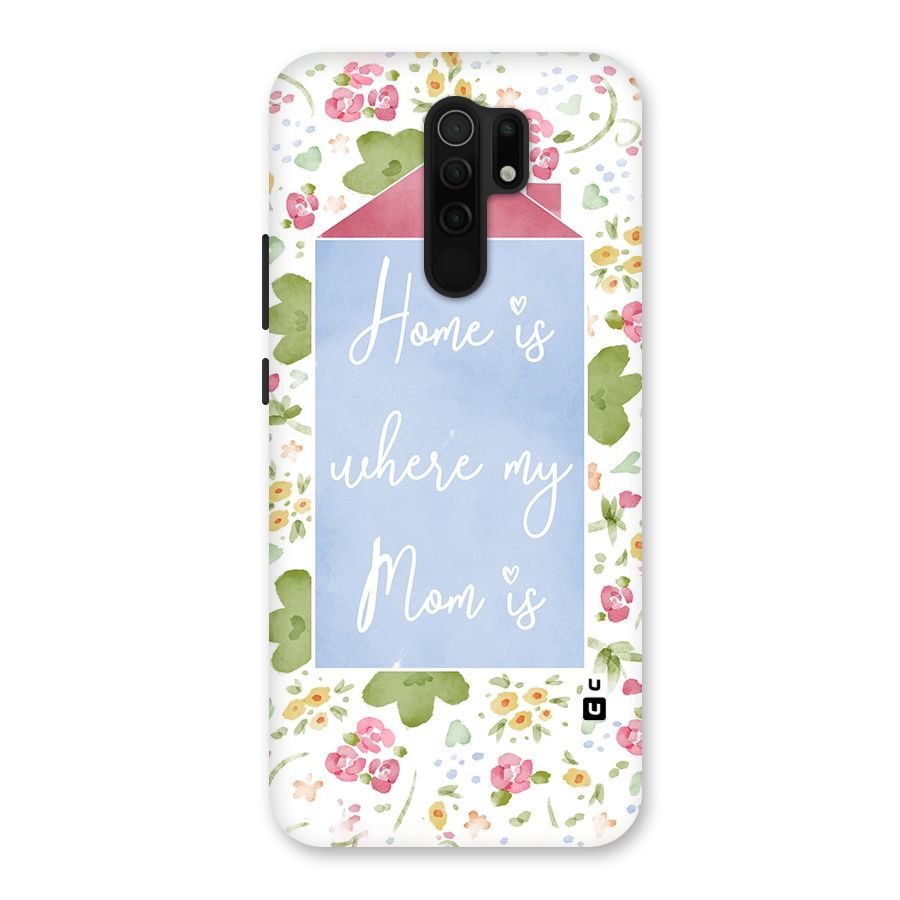 Home is Where Mom is Back Case for Poco M2