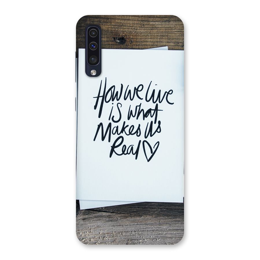 How We Live Back Case for Galaxy A50