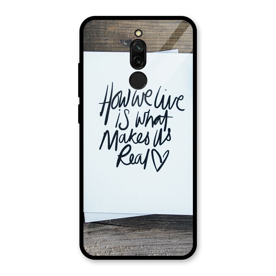 How We Live Glass Back Case for Redmi 8