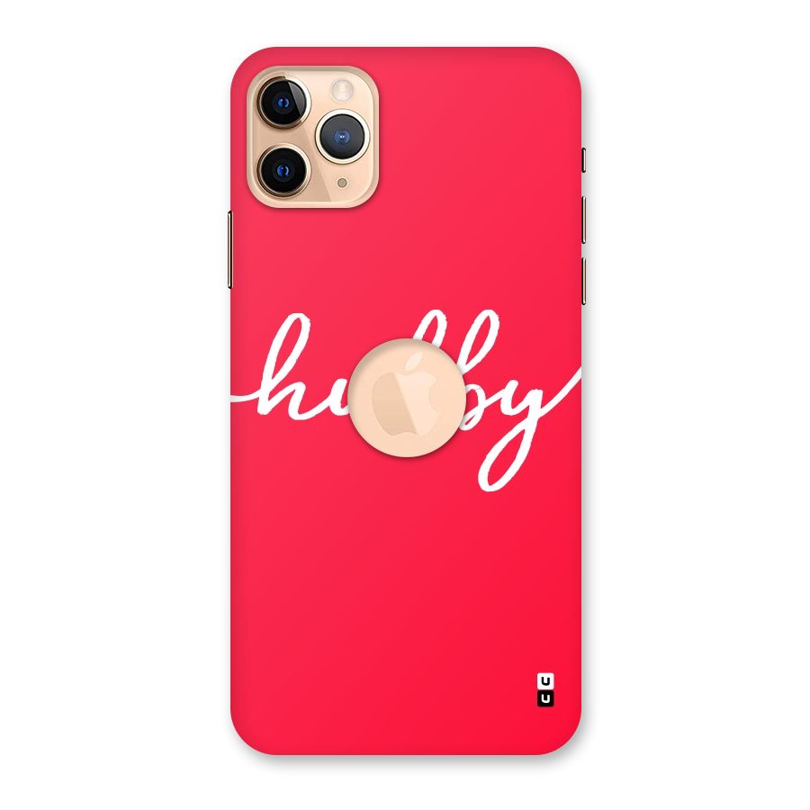 Hubby Back Case for iPhone 11 Pro Max Logo Cut