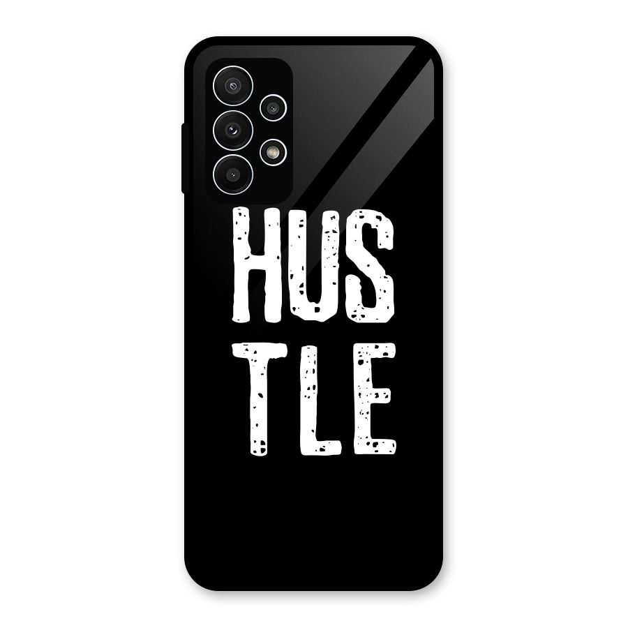 Hustle Glass Back Case for Galaxy A23