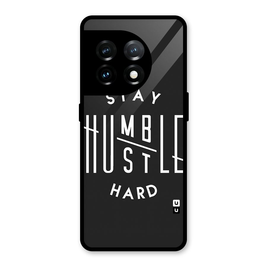 Hustle Hard Glass Back Case for OnePlus 11