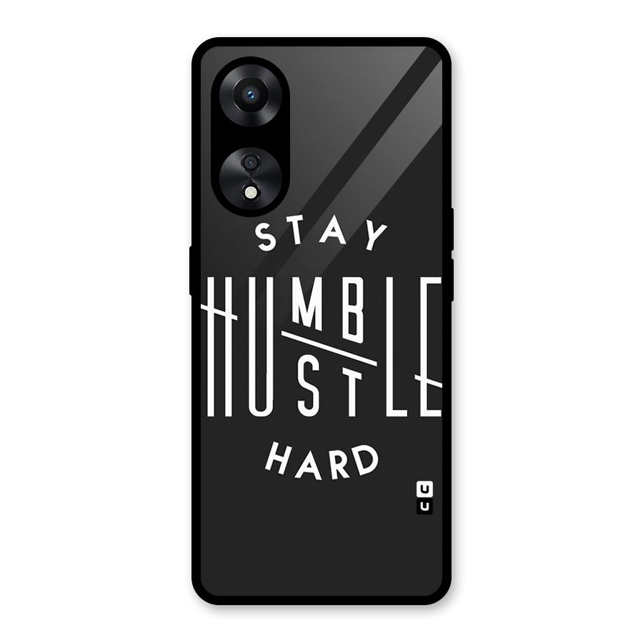 Hustle Hard Glass Back Case for Oppo A78