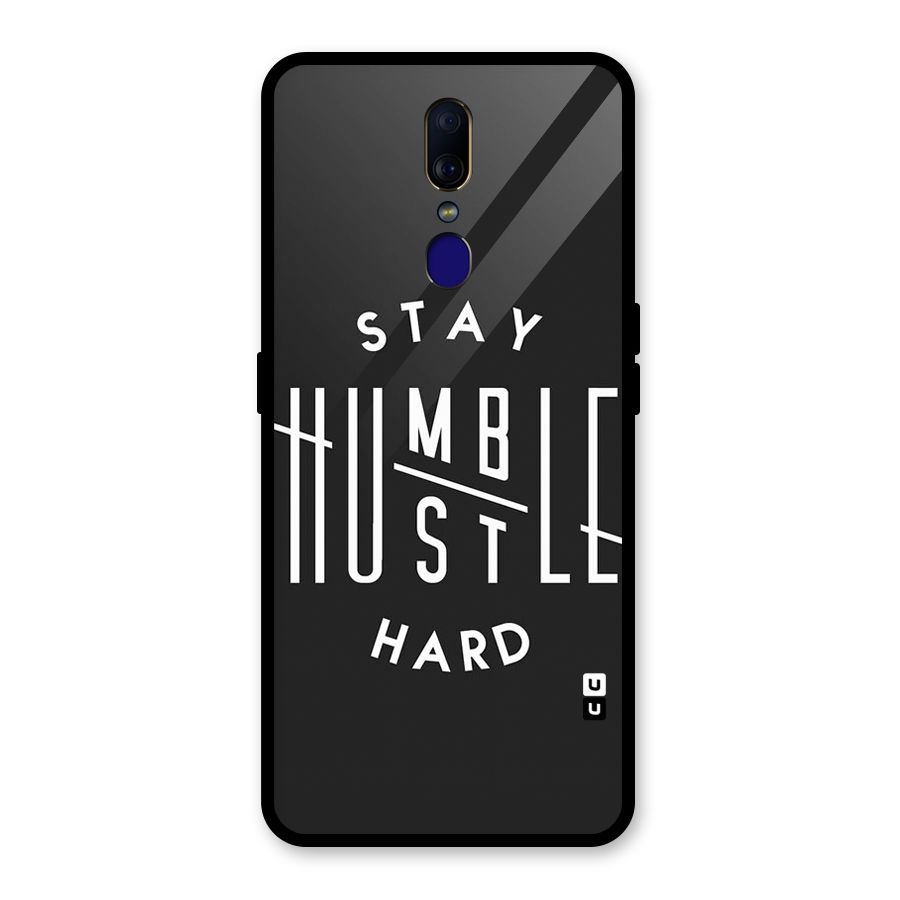 Hustle Hard Glass Back Case for Oppo F11