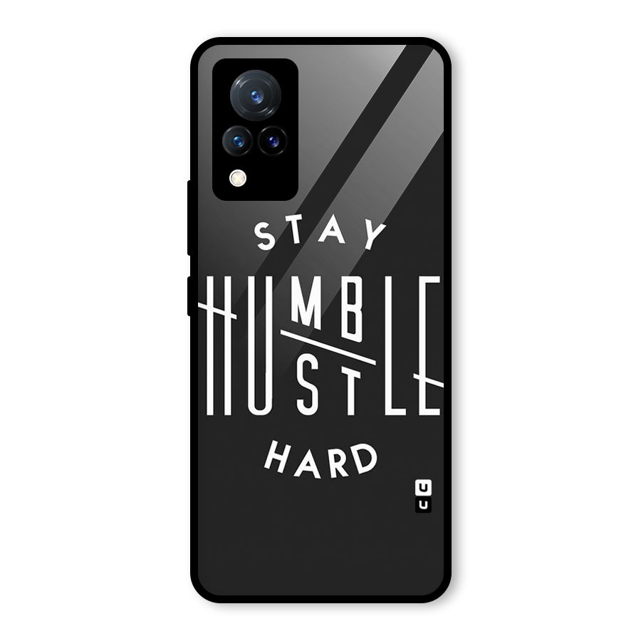 Hustle Hard Glass Back Case for Vivo V21 5G