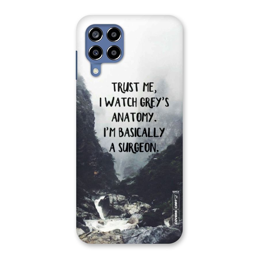 I Am A Surgeon Back Case for Galaxy M53 5G