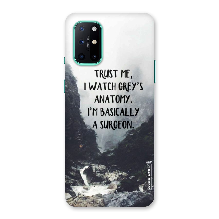 I Am A Surgeon Back Case for OnePlus 8T