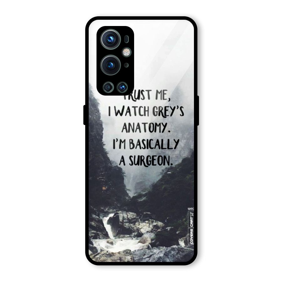 I Am A Surgeon Glass Back Case for OnePlus 9 Pro