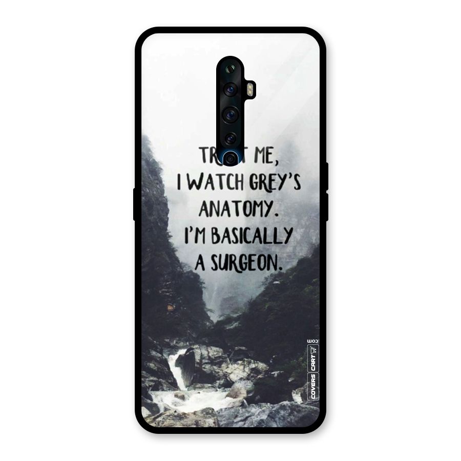 I Am A Surgeon Glass Back Case for Oppo Reno2 F