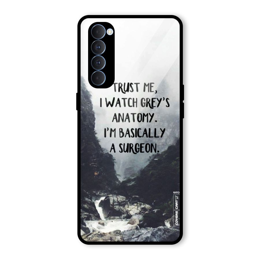 I Am A Surgeon Glass Back Case for Oppo Reno4 Pro