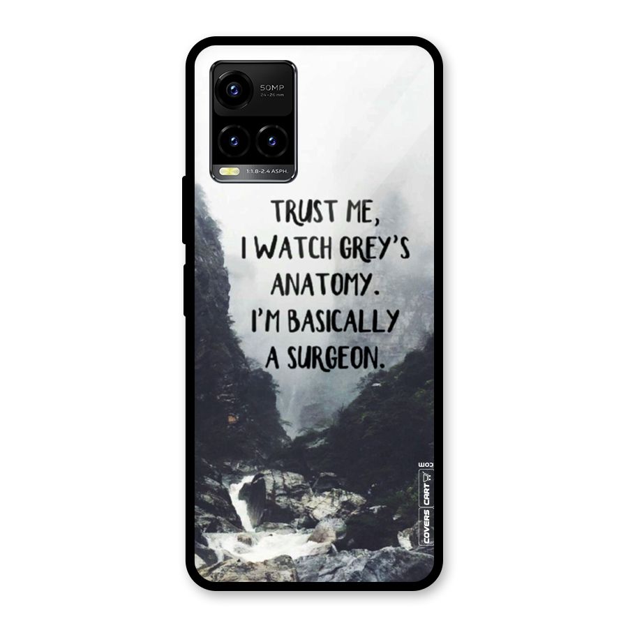 I Am A Surgeon Glass Back Case for Vivo Y21T