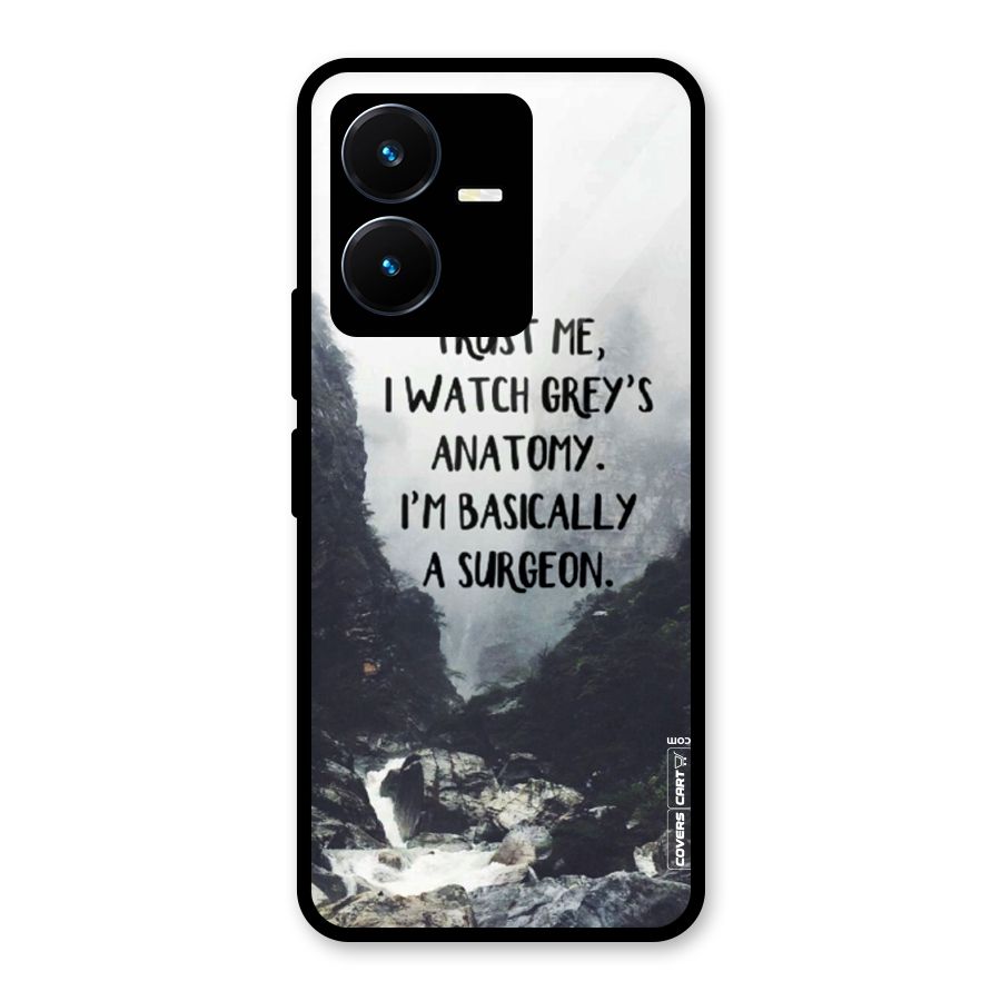 I Am A Surgeon Glass Back Case for Vivo Y22
