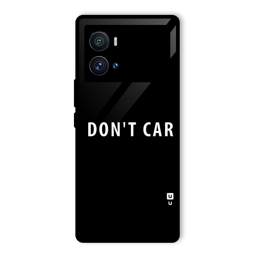 I Dont Care Typography Glass Back Case for Vivo iQOO 9 Pro
