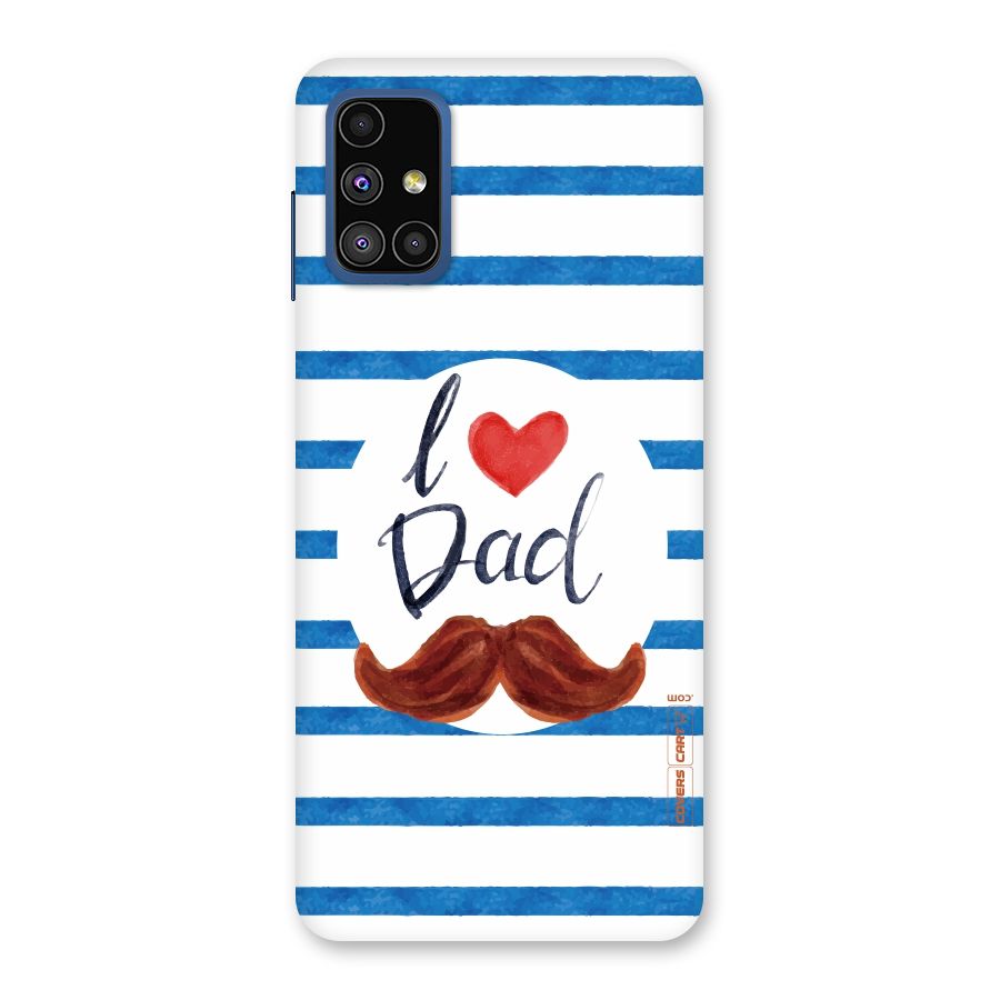 I Love Dad Back Case for Galaxy M51