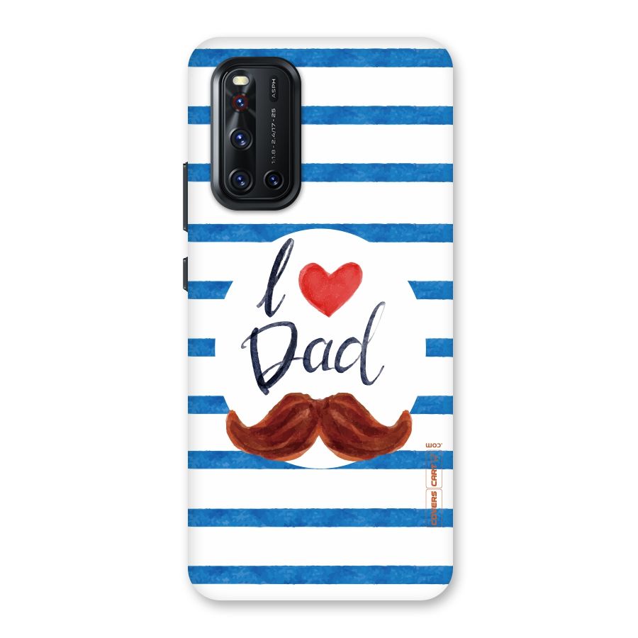I Love Dad Back Case for Vivo V19