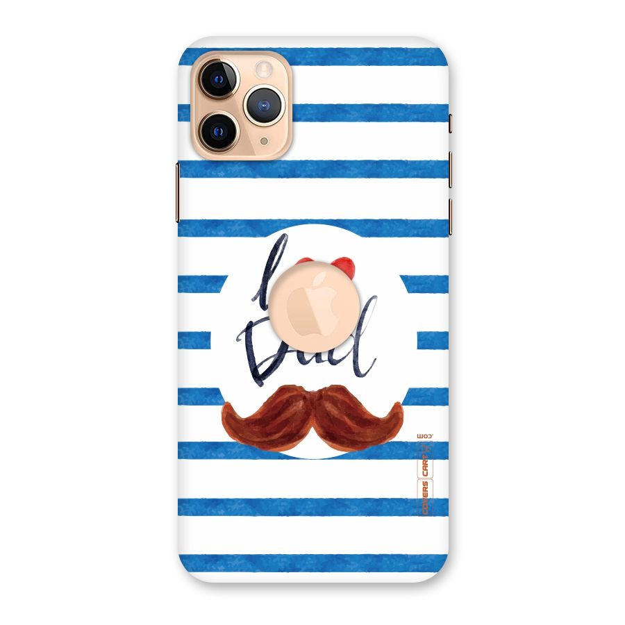 I Love Dad Back Case for iPhone 11 Pro Max Logo Cut