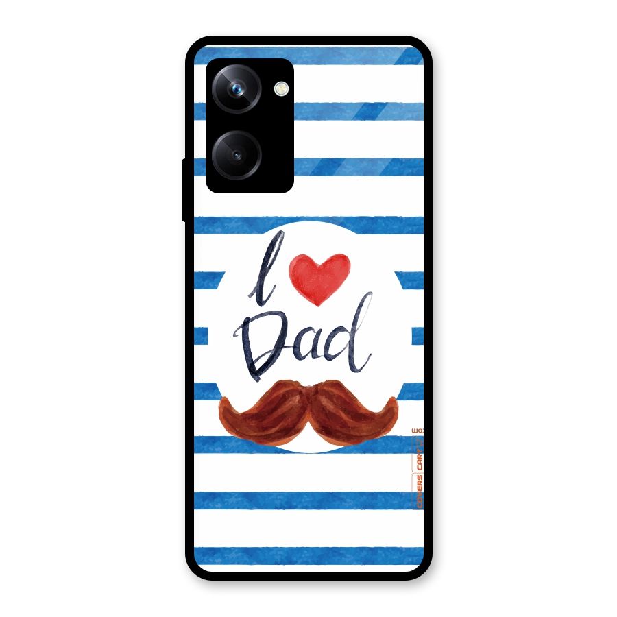 I Love Dad Glass Back Case for Realme 10 Pro