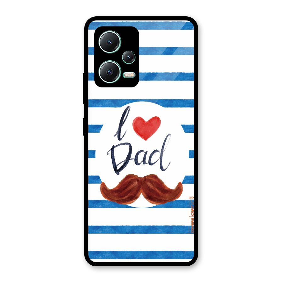 I Love Dad Glass Back Case for Redmi Note 12 5G