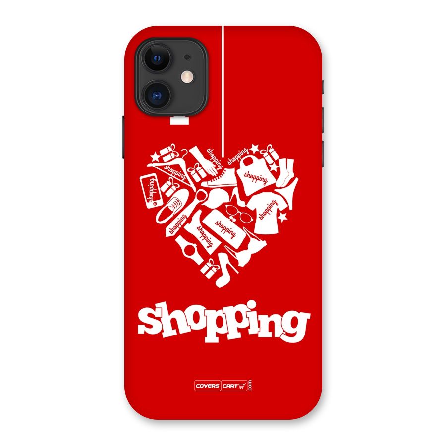 I Love Shopping Back Case for iPhone 11