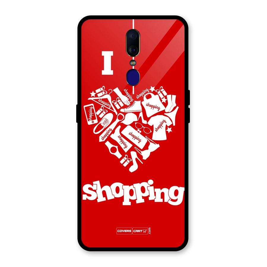 I Love Shopping Glass Back Case for Oppo F11