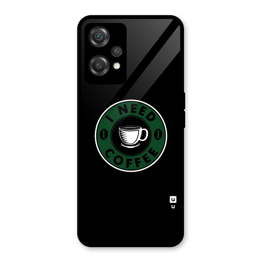 I Need Coffee Classic Glass Back Case for OnePlus Nord CE 2 Lite 5G