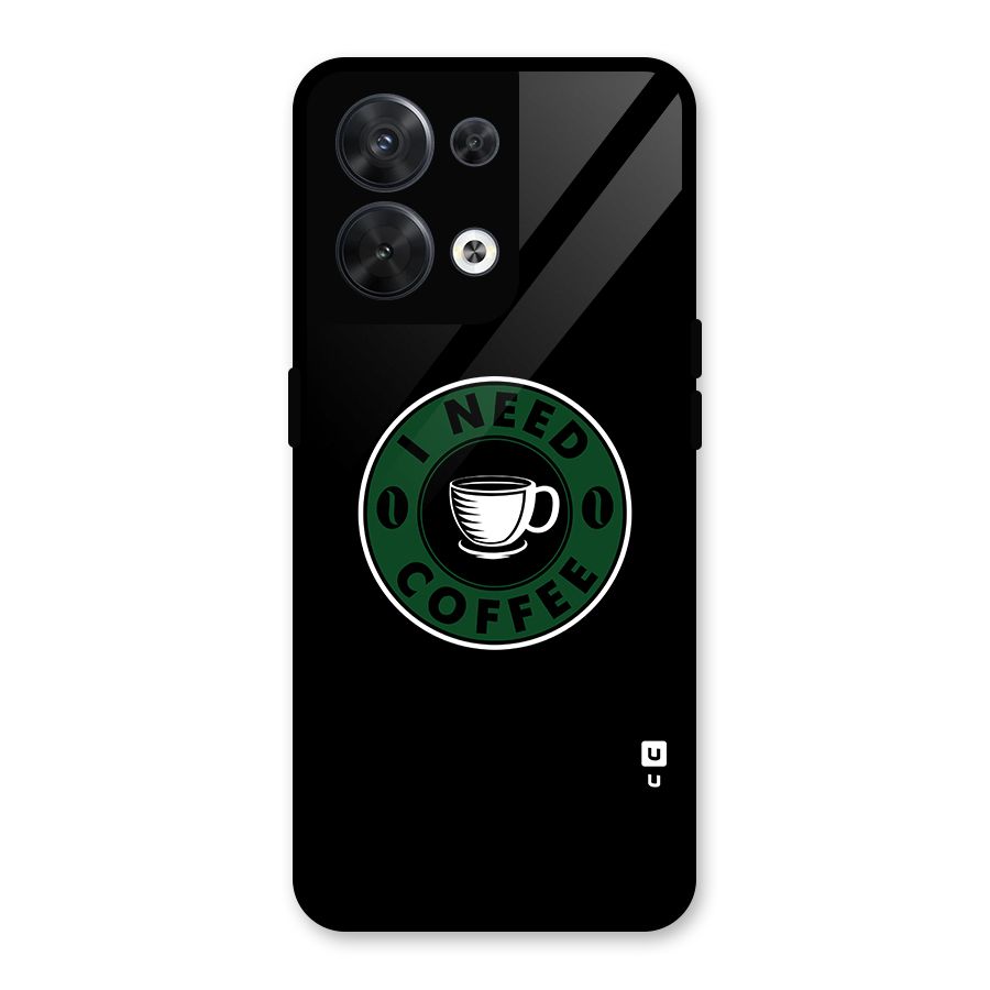 I Need Coffee Classic Glass Back Case for Oppo Reno8 5G
