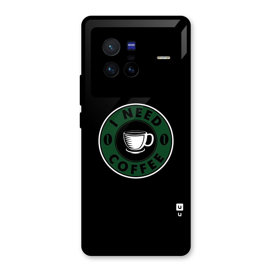 I Need Coffee Classic Glass Back Case for Vivo X80