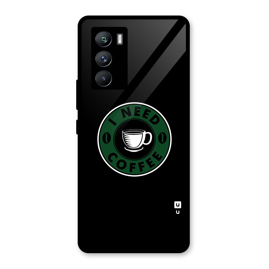 I Need Coffee Classic Glass Back Case for Vivo iQOO 9 SE