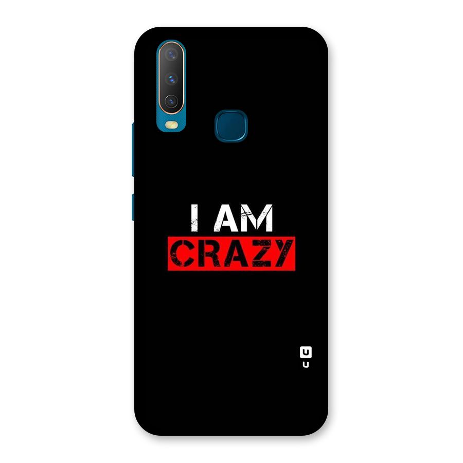 I am Crazy Back Case for Vivo U10