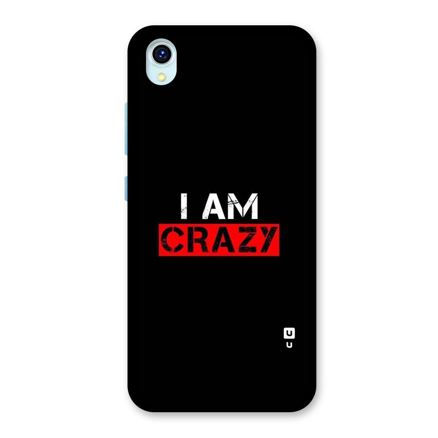 I am Crazy Back Case for Vivo Y1s