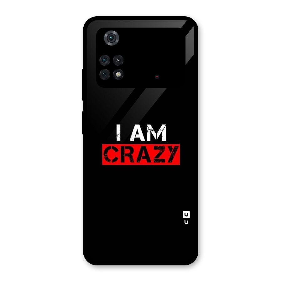 I am Crazy Glass Back Case for Poco M4 Pro 4G