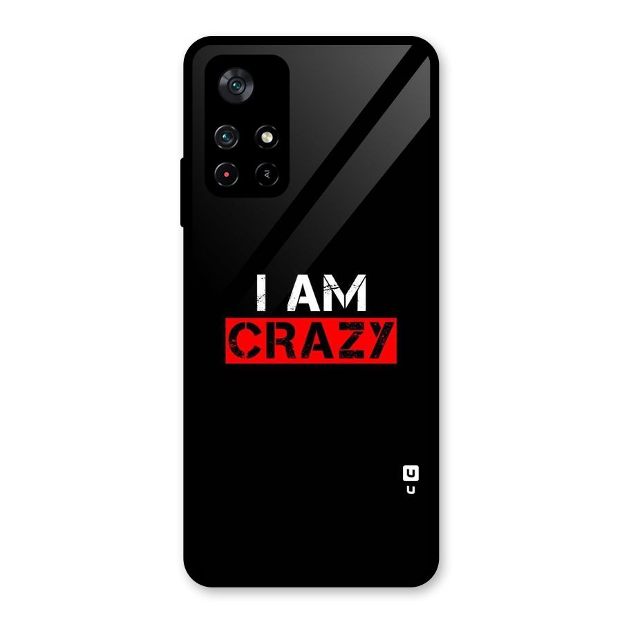 I am Crazy Glass Back Case for Poco M4 Pro 5G