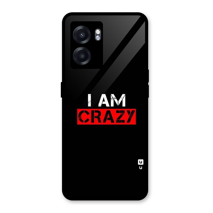 I am Crazy Glass Back Case for Realme Narzo 50 5G