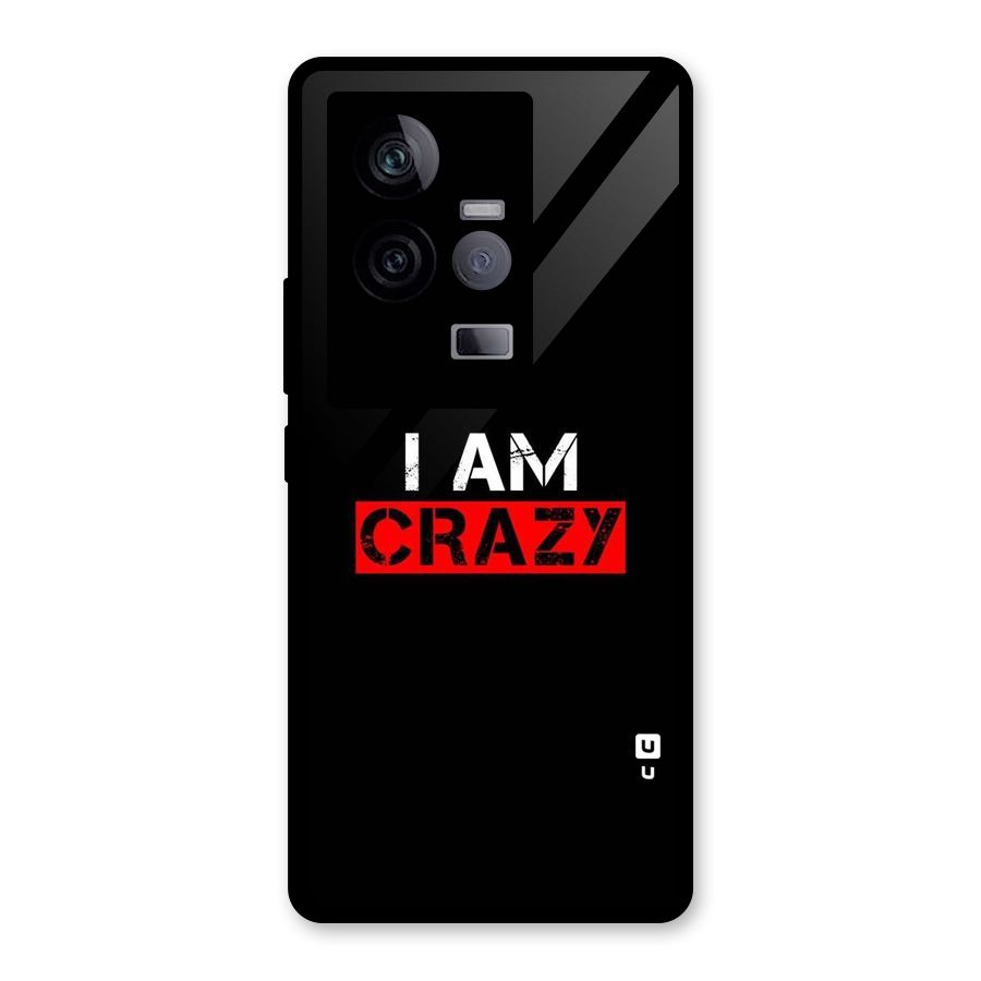 I am Crazy Glass Back Case for Vivo iQOO 11 5G