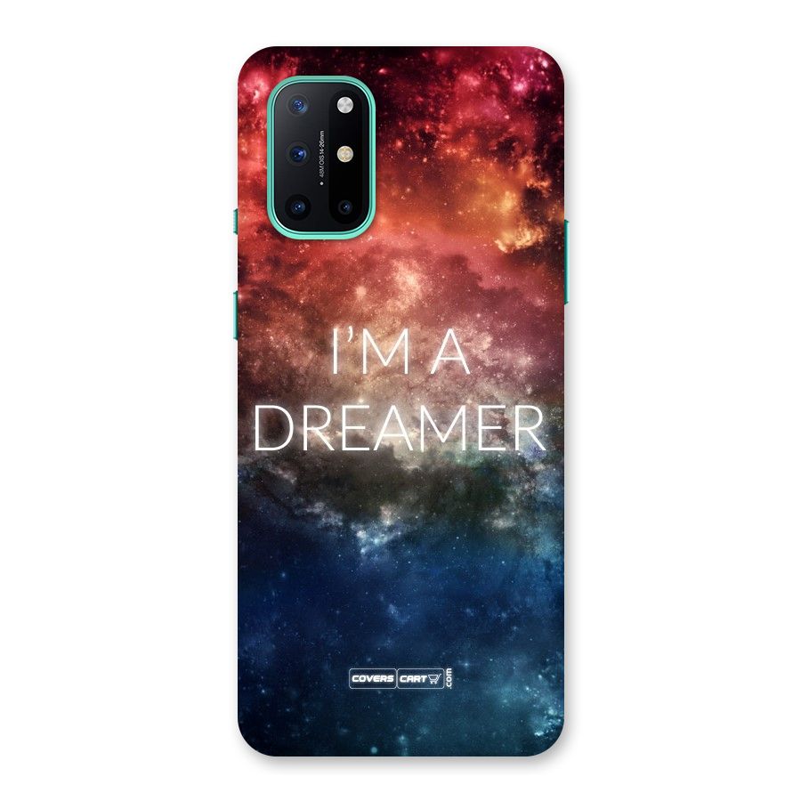 I am a Dreamer Back Case for OnePlus 8T