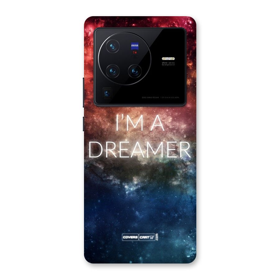 I am a Dreamer Back Case for Vivo X80 Pro