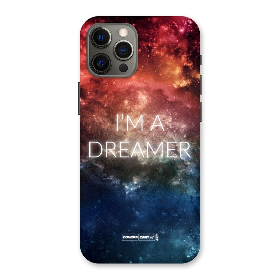 I am a Dreamer Back Case for iPhone 12 Pro Max