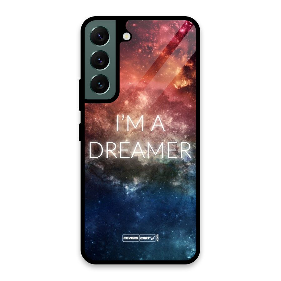 I am a Dreamer Glass Back Case for Galaxy S22 5G