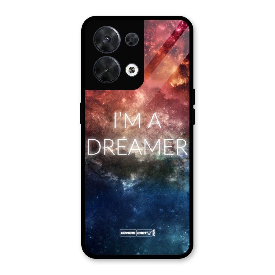 I am a Dreamer Glass Back Case for Oppo Reno8 5G