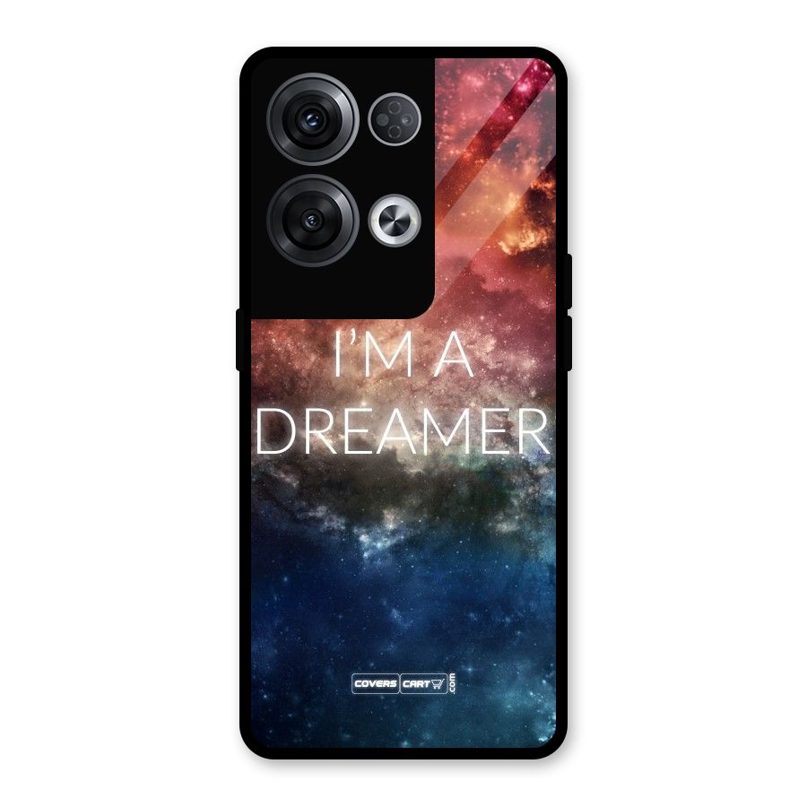 I am a Dreamer Glass Back Case for Oppo Reno8 Pro 5G