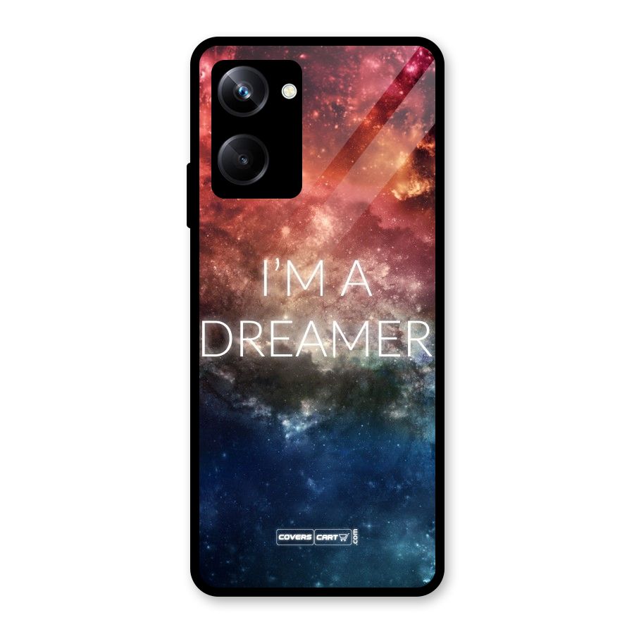 I am a Dreamer Glass Back Case for Realme 10 Pro