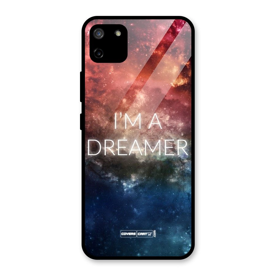 I am a Dreamer Glass Back Case for Realme C11