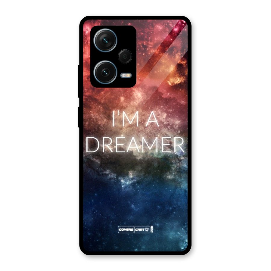 I am a Dreamer Glass Back Case for Redmi Note 12 Pro Plus 5G