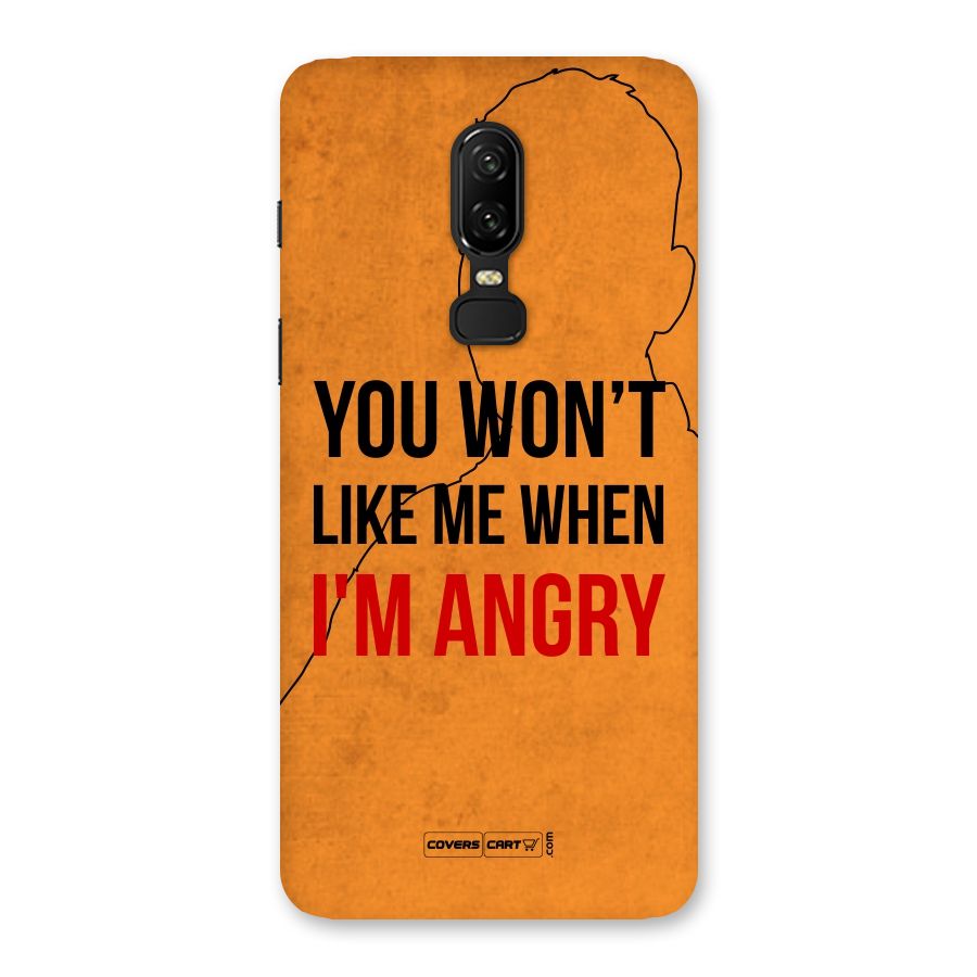 I m Angry Back Case for OnePlus 6