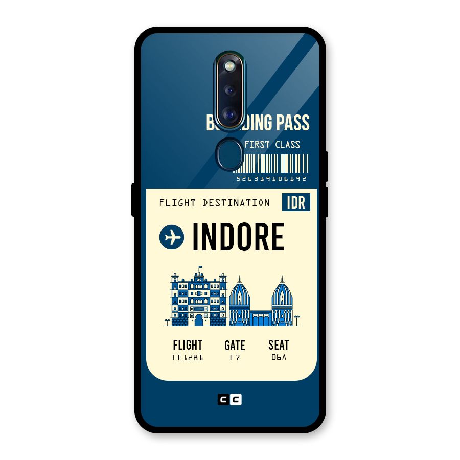 Indore Boarding Pass Glass Back Case for Oppo F11 Pro