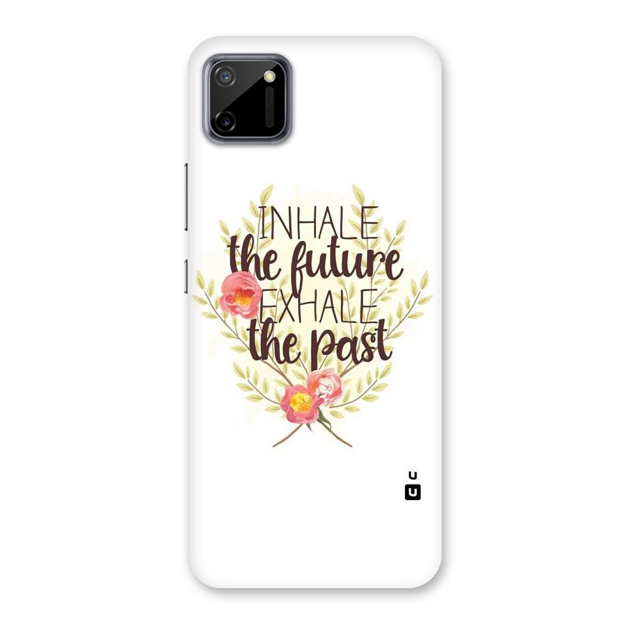 Inhale Future Back Case for Realme C11
