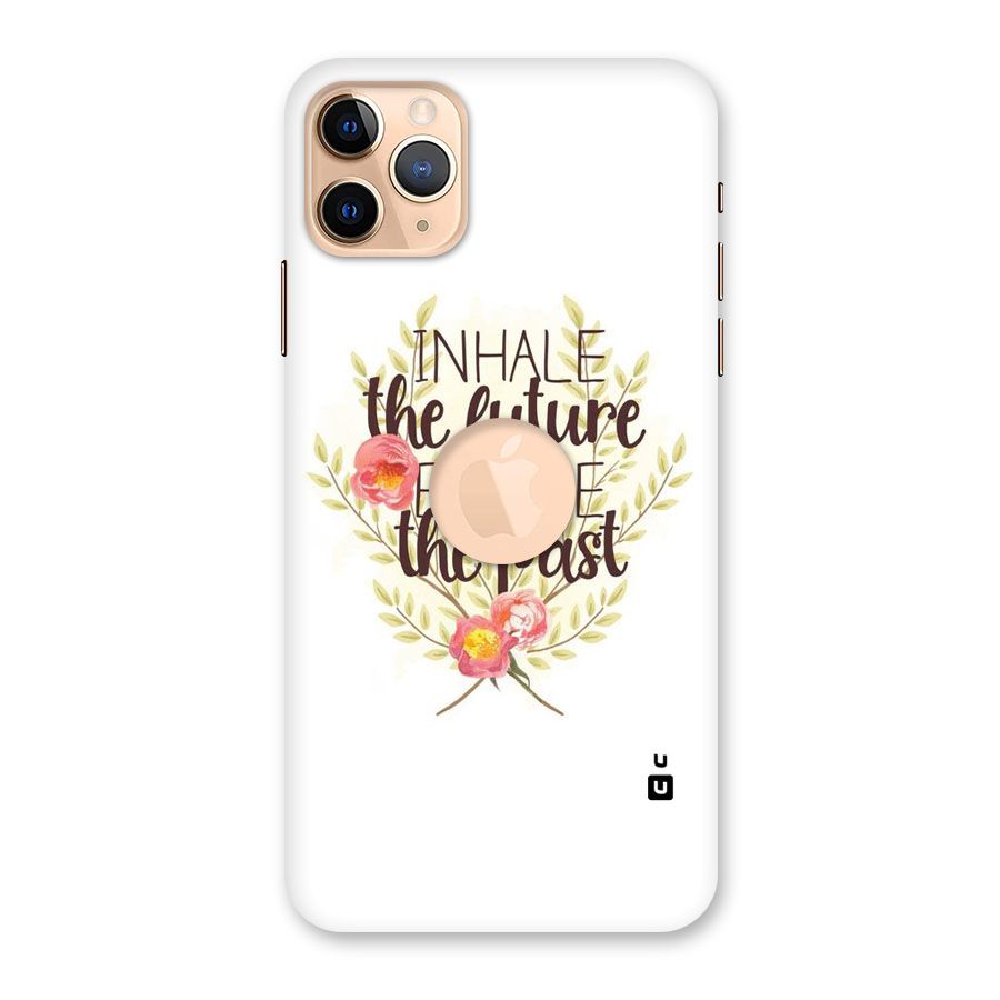 Inhale Future Back Case for iPhone 11 Pro Max Logo Cut