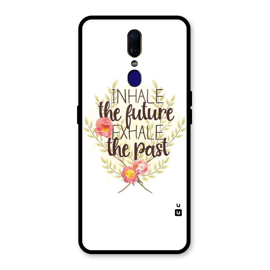 Inhale Future Glass Back Case for Oppo F11