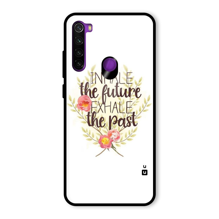 Inhale Future Glass Back Case for Redmi Note 8